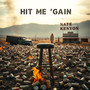 Hit Me ‘Gain