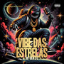 Vibe Das Estrelas (Explicit)