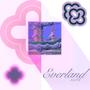 everland (Explicit)