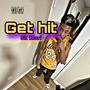 Get Hit (Explicit)