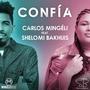 Confía (feat. Shelomi Bakhuis)