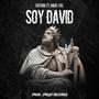 Soy David (feat. Angel Fiel)