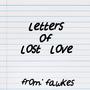 Letters of Lost Love (Explicit)