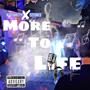 More To Life (Explicit)