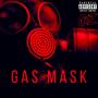 Gas Mask (Explicit)