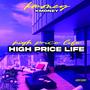 High Price Life (Explicit)