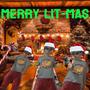 Merry Litmas (Explicit)