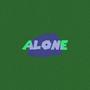 Alone