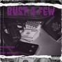 Bust a Few (feat. NickyZoot) [Explicit]