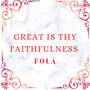 Great Is Thy Faithfulness