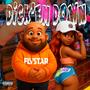 Dick'Em Down (Explicit)
