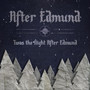 Twas the Night After Edmund