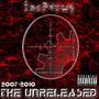 2007-2010 The Unreleased (Explicit)