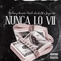 Nunca lo Vii (Explicit)