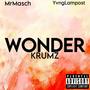 WONDER (feat. MrMasch & YvngLampost) [Explicit]