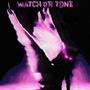 watch ur tone (feat. Oxidize) [Explicit]