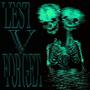 Lest V Forget (Explicit)