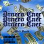 Dinero Caer (Explicit)