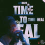 Time To Heal (Explicit)