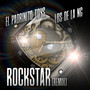 Rockstar (Remix) [Explicit]