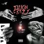 Talkin Crazy (feat. Kp) [Explicit]