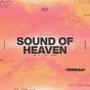 Sound of Heaven (feat. Mariah Anae)