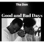 Good and Bad Days