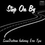 Stop On By (feat. Eric Tyus)