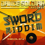 Sword Riddim Medley