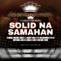 SOLID NA SAMAHAN (TRM feat Critical One & Ai2K) [Explicit]