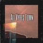 All Vybes Town