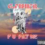 F U PAY ME (Explicit)