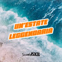 Un'Estate Leggendaria (Radio Edit)