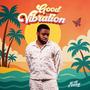Good Vibration
