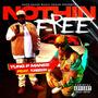 Nothing Free (feat. T. Rizer) [Explicit]