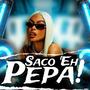 Saco 'Eh Pepa (feat. Josi Bronx)