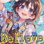 Believe