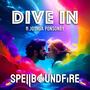 Dive In (feat Joshua Ponsonby) [Explicit]