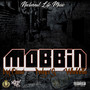 Mobbin' (Explicit)