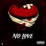 No Love (Explicit)