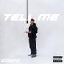 Tell Me (Explicit)