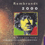 Rembrandt 2000