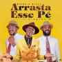 Arrasta Esse Pé (feat. Cleyton M)