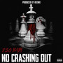 No Crashing Out (Explicit)