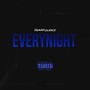 Everynight (Explicit)