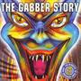 The Gabber Story