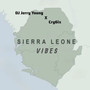 Sierra Leone Vibes