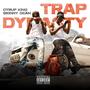 TRAP DYNASTY (Explicit)