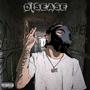 Disease (Remix) [Explicit]