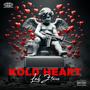 KOLD HEART (Explicit)